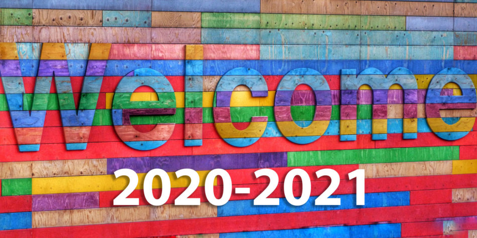 Welcome to 2020-2021! A Message to Incoming Students and Families ...