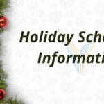 Copy of Holiday Break Information 2021