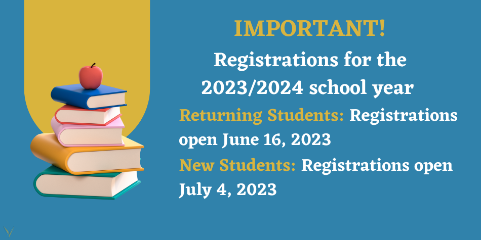 REGISTRATIONS FOR THE 2023/2024 SCHOOL YEAR