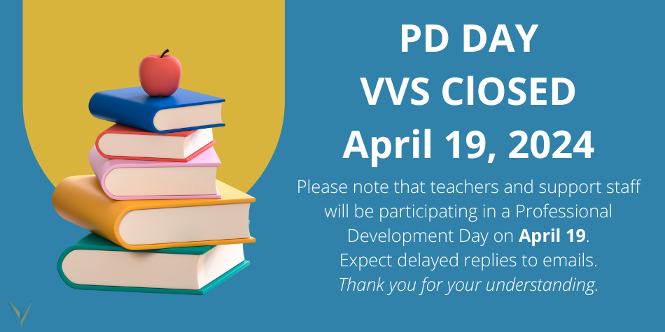 Upcoming Closure Announcement – VVS CLOSED APRIL 19