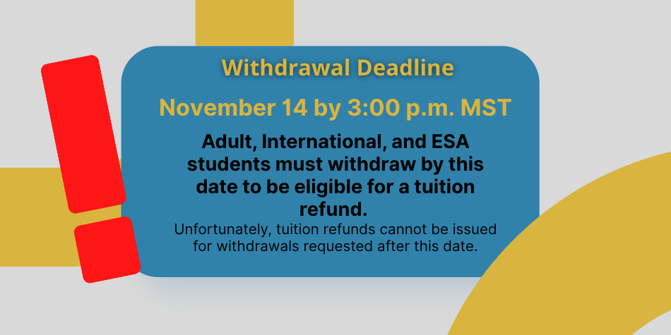 Withdrawal Deadline – ESA, Adult, International Students