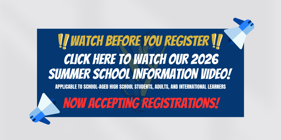 WATCH BEFORE YOU REGISTER! SUMMER SCHOOL 2026