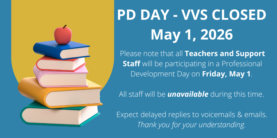 PD DAY – May 1 – VVS CLOSED