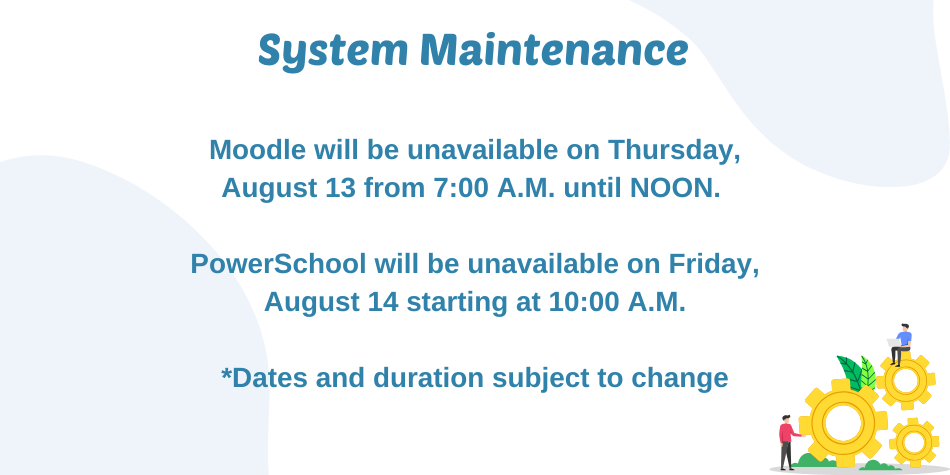 System Maintenance August 13 and 14